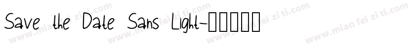 Save the Date Sans Light字体转换